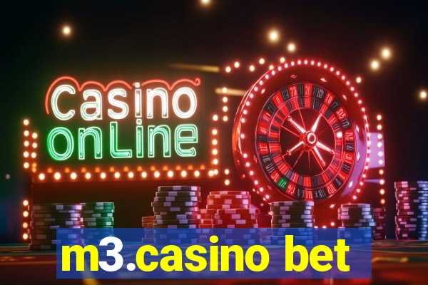 m3.casino bet